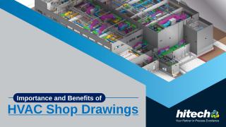 Importance and Benefits of HVAC Shop Drawings.pptx