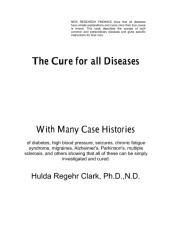 Clark_-_The_Cure_for_All_Diseases.pdf